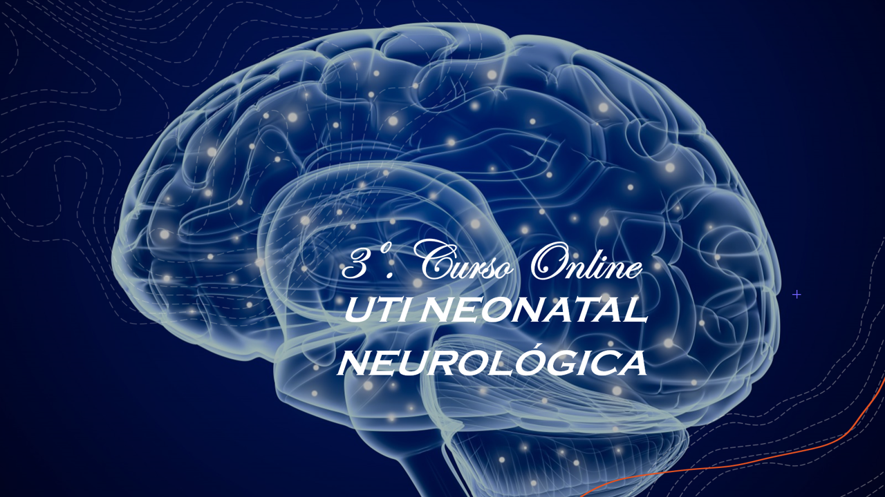 3º Curso OnLine UTI NEONATAL NEUROLÓGICA