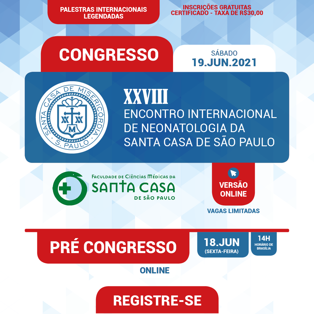XXVIII Encontro Internacional de Neonatologia da Santa Casa de São Paulo – Com Certificado