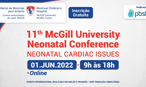 11th McGill University Neonatal Conference – Neonatal Cardiac Issues