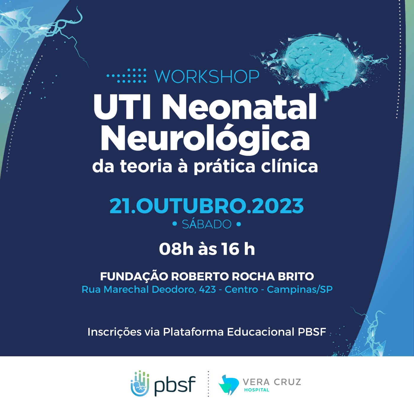 Imersão UTI Neonatal Neurológica – da Teoria à Prática Clínica – Hospital Vera Cruz